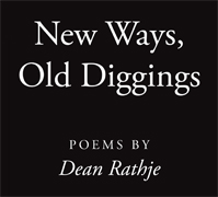 Old Ways, New Diggings